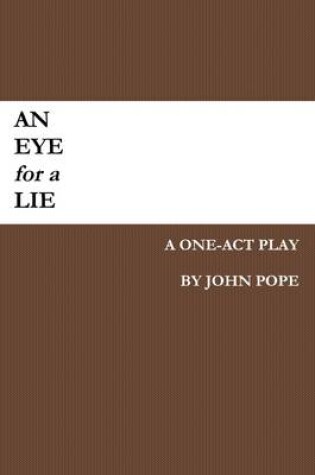 Cover of An Eye for a Lie