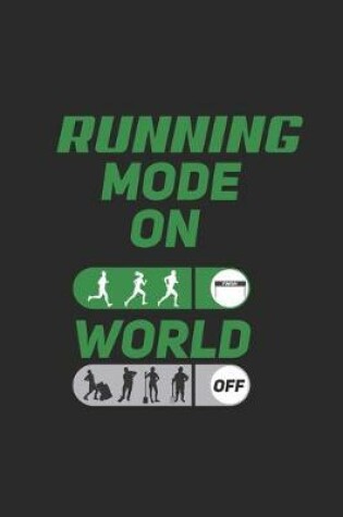 Cover of Running mode on World Off