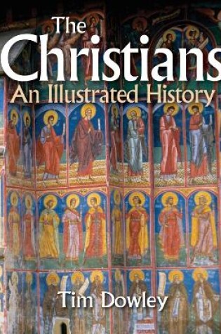 Cover of The Christians: An Illustrated History