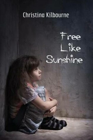 Cover of Free Like Sunshine