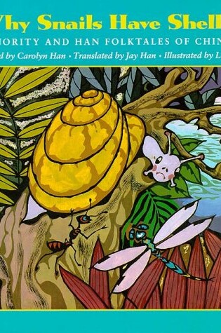 Cover of Why Snails Have Shells