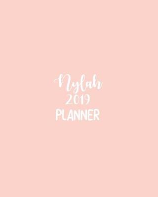 Book cover for Nylah 2019 Planner