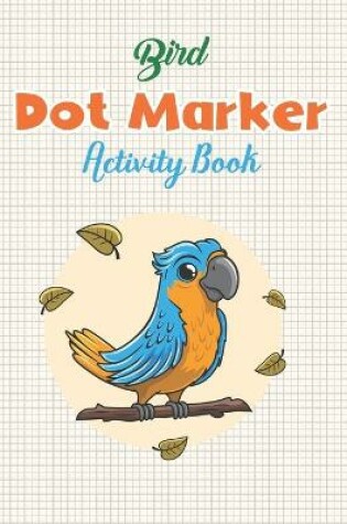 Cover of Bird Dot Marker Activity Book