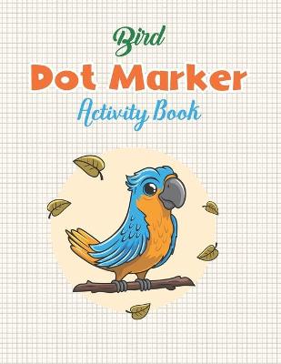 Book cover for Bird Dot Marker Activity Book