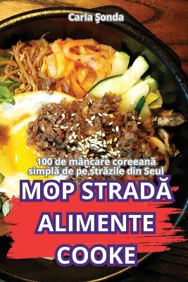 Book cover for Mop StradĂ Alimente Cooke