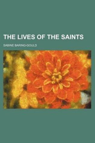 Cover of The Lives of the Saints (Volume 3)
