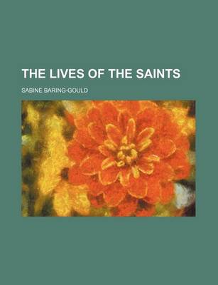 Book cover for The Lives of the Saints (Volume 3)