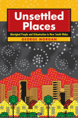 Cover of Unsettled Places