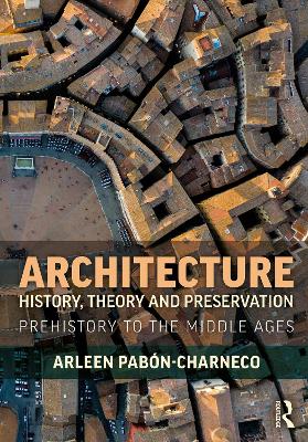 Cover of Architecture History, Theory and Preservation