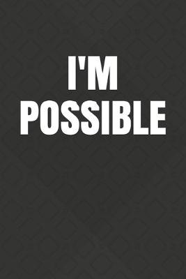 Book cover for I'mpossible
