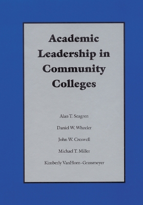 Book cover for Academic Leadership in Community Colleges