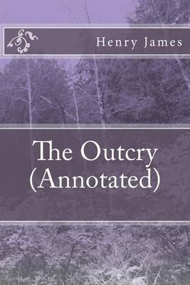 Book cover for The Outcry (Annotated)