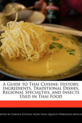 Cover of A Guide to Thai Cuisine