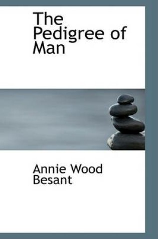 Cover of The Pedigree of Man