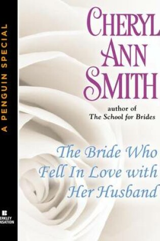 Cover of The Bride Who Fell in Love with Her Husband