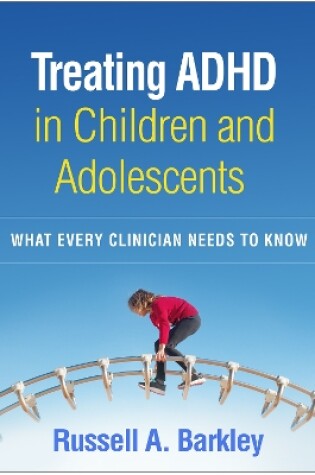 Cover of Treating ADHD in Children and Adolescents