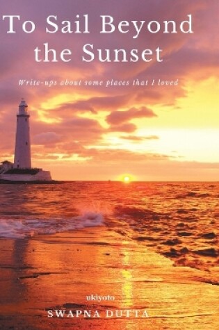 Cover of To Sail Beyond the Sunset