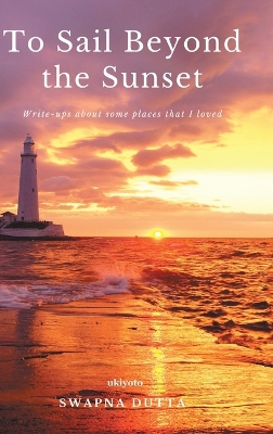 Book cover for To Sail Beyond the Sunset