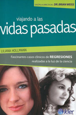 Cover of Viajando A las Vidas Pasadas