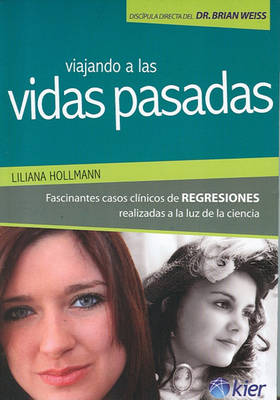 Cover of Viajando A las Vidas Pasadas