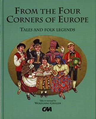 Book cover for From the Four Corners of Europe - Tales and Folk Legends