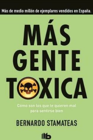 Cover of Mas Gente Toxica / More Toxic People