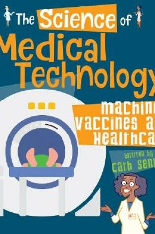 Cover of The Science of Medical Technology