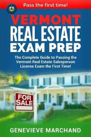 Cover of Vermont Real Estate Exam Prep