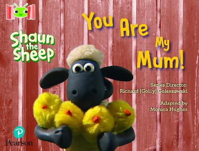 Book cover for Bug Club Reading Corner: Age 4-7: Shaun the Sheep: You Are My Mum!