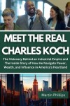 Book cover for Meet The Real Charles Koch