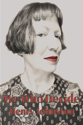 Book cover for We Who Decide