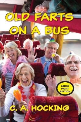 Book cover for Old Farts on a Bus