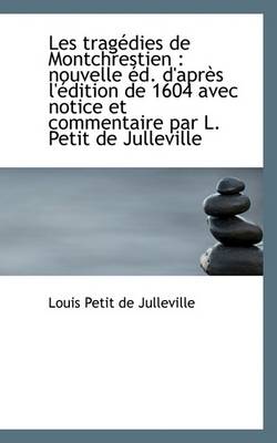 Book cover for Les Trag Dies de Montchrestien