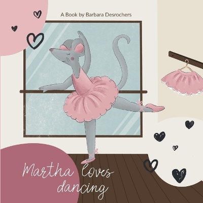 Cover of Martha loves dancing