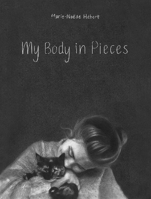 Book cover for My Body in Pieces