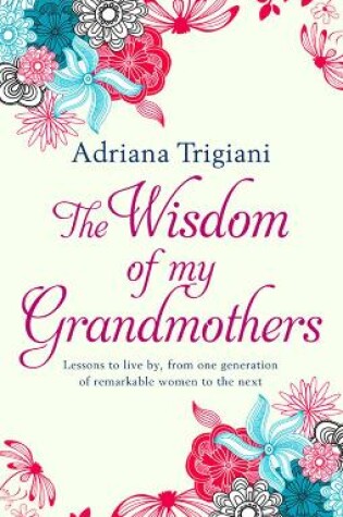 Cover of The Wisdom of My Grandmothers