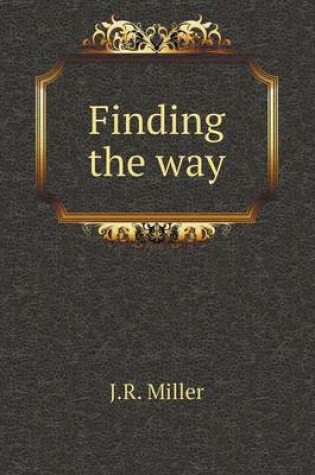 Cover of Finding the way