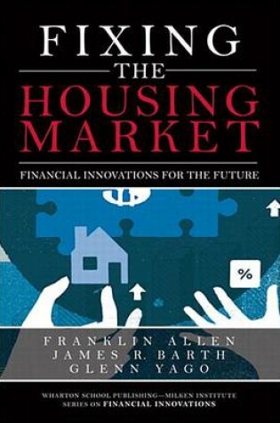 Cover of Fixing the Housing Market