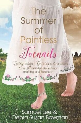 Cover of The Summer of Paintless Toenails