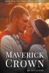 Book cover for Maverick Crown