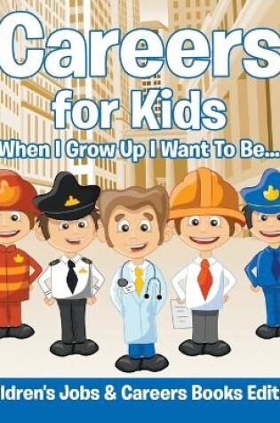 Cover of Careers for Kids