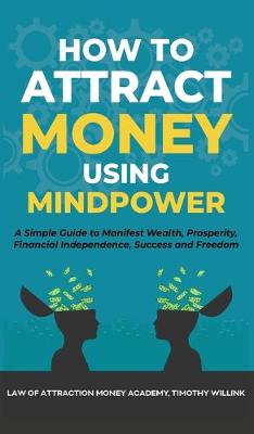 Book cover for How to Attract Money Using Mindpower