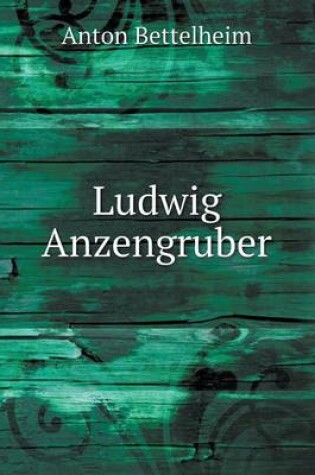 Cover of Ludwig Anzengruber