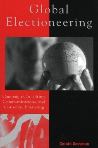 Cover of Global Electioneering