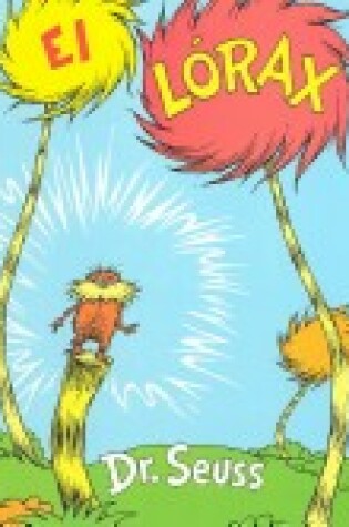 Cover of El Lorax (Grades 3-6)