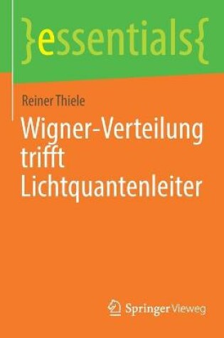 Cover of Wigner-Verteilung trifft Lichtquantenleiter