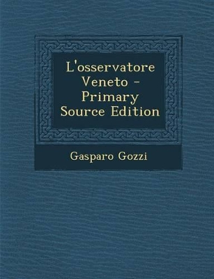 Book cover for L'Osservatore Veneto - Primary Source Edition