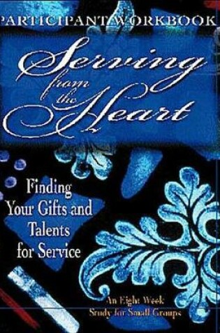 Cover of Serving from the Heart