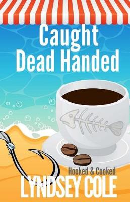 Cover of Caught Dead Handed