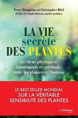 Cover of La Vie Secrete Des Plantes